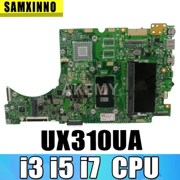  Akemy Jaunu mainboard i3 i5 i7, par ASUS UX310UQK UX310UQ UX310UVK UX310UV UX410UQK UX310UA UX310UAK UX410UA Klēpjdators mātesplatē