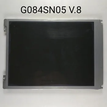 G084SN05 V1 G084SN05 V3 G084SN05 V7 G084SN05 V8 G084SN05 V9 LCD Displejs
