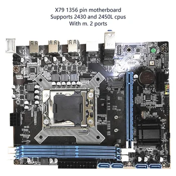  X79 Pamatplates LGA1356 Pin Mātesplate Atbalsta Server DDR3 Atmiņas E5 2420 2450L 2430L CPU Desktop Datoru Mātesplati