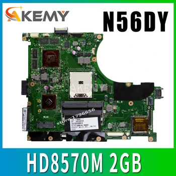  N56DY Portatīvo datoru mātesplati Par ASUS N56D N56DP N56DY R501DY N56DYA 60-NQOMB1002-C03 mainboard HD 8570M HD8570M 2GB Grafisko